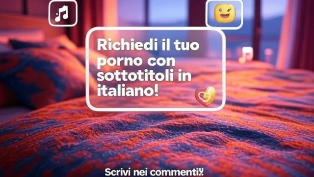 Richiedi un Film Porno con Sottotitoli in Italiano – Lo Prepariamo per Te!